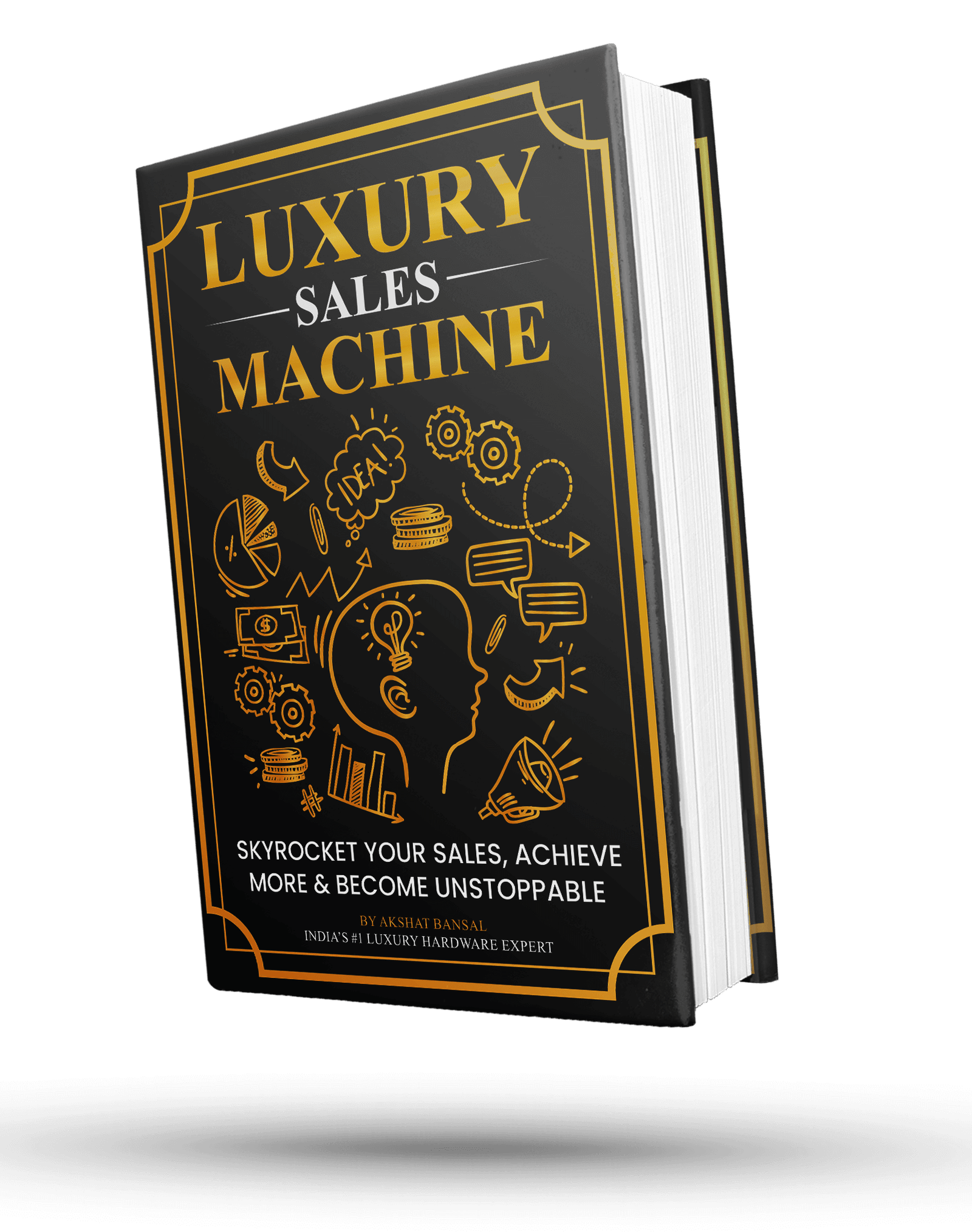 Luxury Sales Machine Book Cover by Akshat Bansal